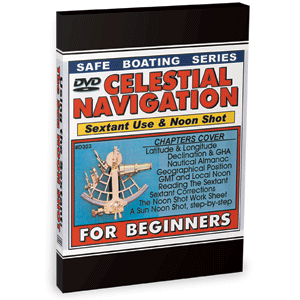 Bennett DVD Celestial Navigation For Beginners: Sextant Use & Noon Shot