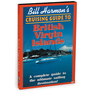 Bennett DVD The Caribbean Cruising Series - Cruising The British Virgin Islands