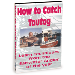 Bennett DVD How To Catch Tautog