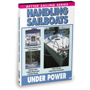 Bennett DVD Handling Sailboats Under Power