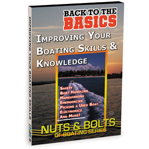 Bennett DVD Back to the Basics of Boating: Improving Your Baoting Skills & Knowledge