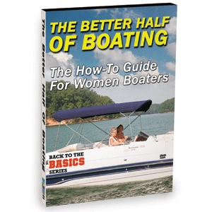 Bennett DVD The Better Half Of Boating - How-To Guide For Women Boaters