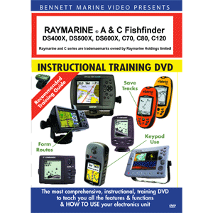 Bennett Training DVD For Raymarine A & C Series Fishfinder: DS400X, DS500X, DS600X, C70, C80, C120