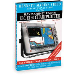 Bennett DVD Raymarine E Series: E80, E120 Chartplotter
