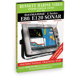 Bennett DVD Raymarine E Series: E80, E120 Sonar