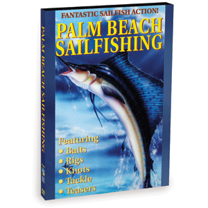 Bennett DVD Palm Beach Sailfishing